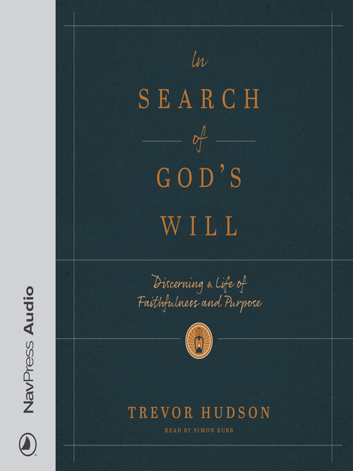 Title details for In Search of God's Will by Trevor Hudson - Available